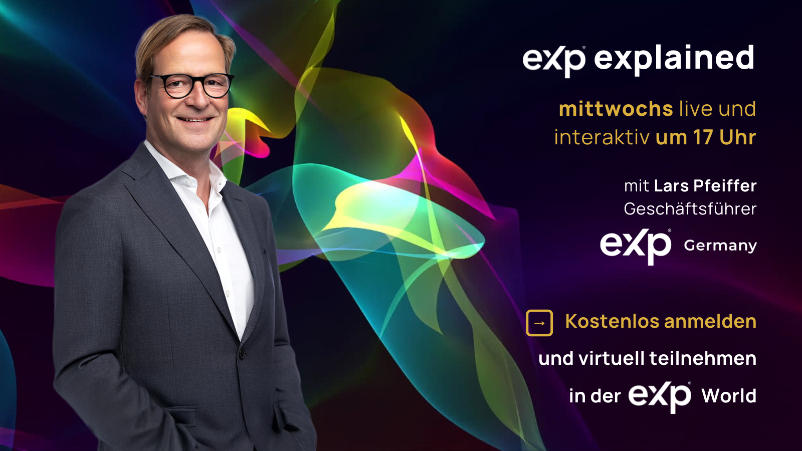 eXp explained, mittwochs live und interaktiv um 17 Uhr mit Lars Pfeiffer, Geschäftsführer eXp Germany, kostenlos anmelden und virtuell teilnehmen in der eXp World